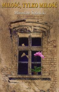 Okładka książki Miłość tylko miłość