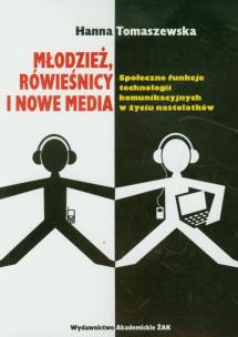 Okładka książki Młodzież rówieśnicy i nowe media