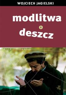 Okładka książki Modlitwa o deszcz