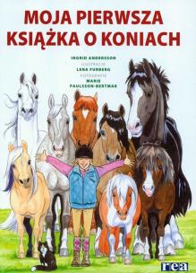 Okładka książki Moja pierwsza książka o koniach