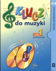 Okładka książki Muzyka PODST 4-6 Klucz Do Muzyki podr cz.1 WSIP