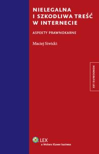 Okładka książki Nielegalna i szkodliwa treść w internecie