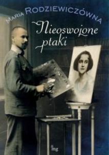 Okładka książki Nieoswojone ptaki