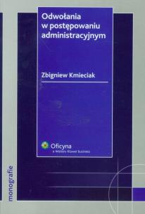 Okładka książki Odwołanie w postępowaniu administracyjnym