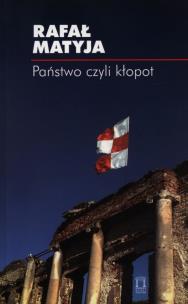 Okładka książki Państwo czyli kłopot