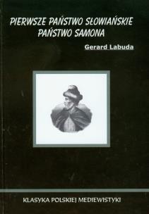 Okładka książki Pierwsze państwo słowiańskie Państwo Samona