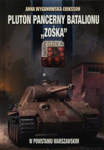 Okładka książki Pluton pancerny Batalionu Zośka w Powstaniu Warszawskim