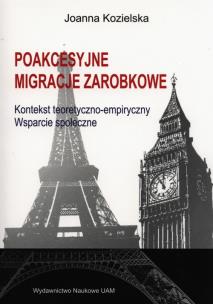 Okładka książki Poakcesyjne migracje zarobkowe