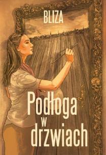 Okładka książki Podłoga w drzwiach