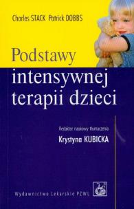 Okładka książki Podstawy intensywnej terapii dzieci