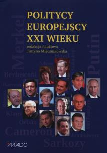 Okładka książki Politycy europejscy XXI wieku