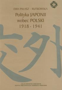 Okładka książki Polityka Japonii wobec Polski 1918-1941