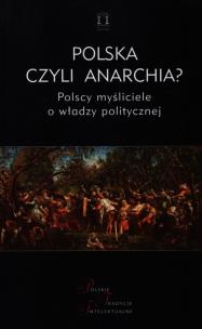 Okładka książki Polska czyli anarchia?