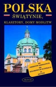 Okładka książki Polska. Świątynie, klasztory, domy modlitw