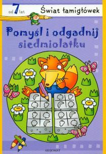 Okładka książki Pomyśl i odgadnij 7-latku