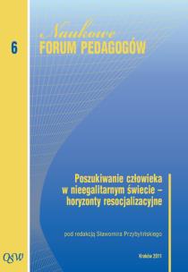 Okładka książki Poszukiwanie człowieka w nieegalitarnym świecie horyzonty resocjalizacyjne