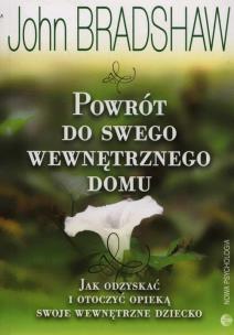 Okładka książki Powrót do swego wewnętrznego domu