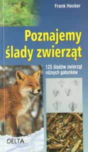 Okładka książki Poznajemy ślady zwierząt