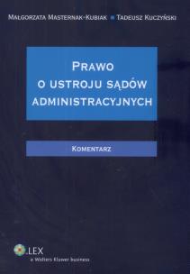 Okładka książki Prawo o ustroju sądów administracyjnych