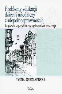 Okładka książki Problemy edukacji dzieci i młodzieży z niepełnosprawnością