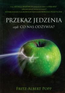 Okładka książki Przekaz jedzenia czyli co nas odżywia