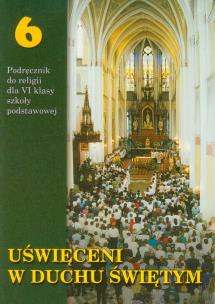Okładka książki Religia SP 6 podr. Uświęceni w duchu świętym WDS