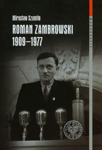 Okładka książki Roman Zambrowski 1909-1977