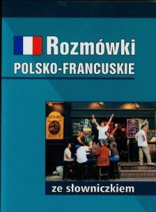 Okładka książki Rozmówki polsko-francuskie ze słowniczkiem