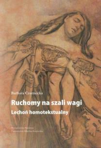 Okładka książki Ruchomy na szali wagi Lechoń homotekstualny