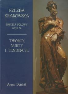 Okładka książki Rzeźba krakowska drugiej połowy XVIII wieku