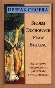 Okładka książki Siedem duchowych praw sukcesu
