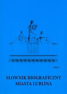 Okładka książki Słownik biograficzny miasta Lublina Tom 4