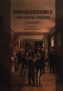 Opakowanie Środowiska kulturotwórcze czasów oświecenia i romantyzmu