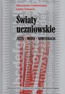 Okładka książki Światy uczniowskie