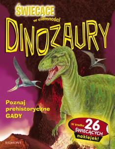 Okładka książki Świecące w ciemności - Dinozaury