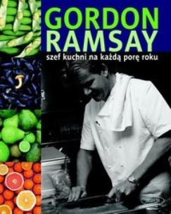 Szef kuchni na każdą porę roku. Autor: Gordon Ramsay. Multiszop.pl Okładka książki Szef kuchni na każdą porę roku