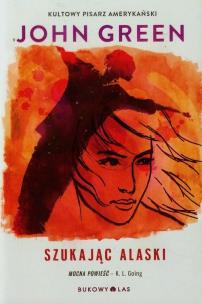 Okładka książki Szukając Alaski