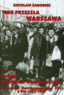 Okładka książki Tędy przeszła Warszawa Epilog Powstania Warszawskiego