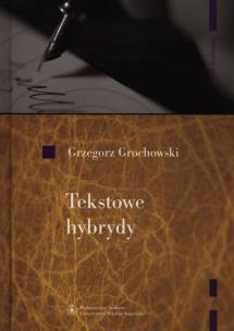Okładka książki Tekstowe hybrydy