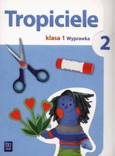 Okładka książki Tropiciele SP 1 wyprawka cz. 2 WSIP