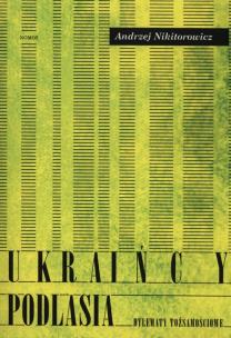 Okładka książki Ukraińcy Podlasia