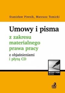 Okładka książki Umowy i pisma z zakresu materialnego prawa pracy z objaśnieniami i płytą CD.