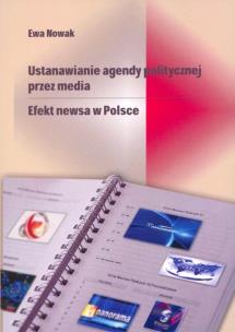 Okładka książki Ustanawianie agendy politycznej przez media