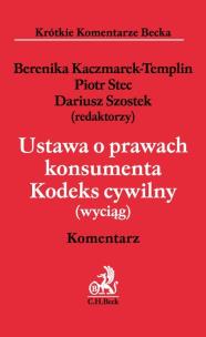 Opakowanie Ustawa o prawach konsumenta. Kodeks cywilny (wyciąg). Komentarz