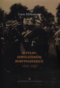 Okładka książki W Pułku Szwoleżerów Rokitniańskich (1932-1935)