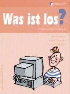 Okładka książki Was ist los? 2 Zeszyt ćwiczeń do języka niemieckiego