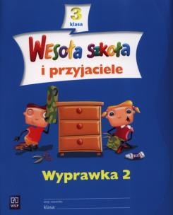 Okładka książki Wesoła szkoła i przyjaciele 3 Wyprawka 2 WSiP