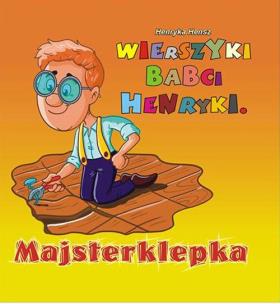 Okładka książki Wierszyki babci Henryki Majsterklepka