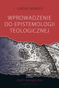 Okładka książki Wprowadzenie do epistemologii teologicznej