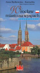 Okładka książki Wrocław miasto na wyspach